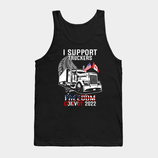 I Support Truckers Freedom Convoy 2022 Canadian Flag Trucker Tank Top by nvqdesigns